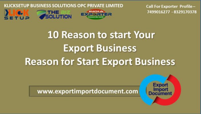 10 Reason to start Your Export Business Reason for Start Export Business