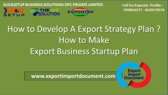 10 Step to Develop A Export Strategy Plan ? How to Start Export Business
