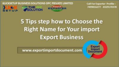 5 Tips step how to Choose the Right Name for Your import Export Business
