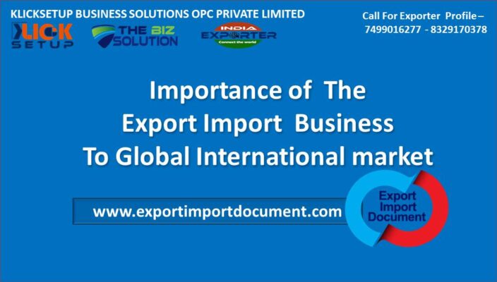 Importance of The Export Import Business To Global International market