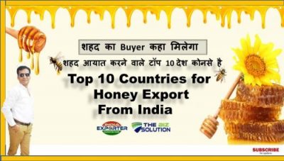 Top 10 Buyer Country for Natural Honey Export From India | Export Import