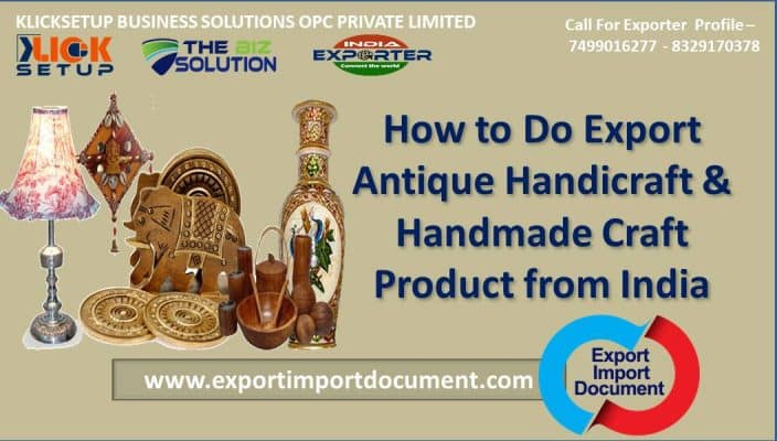 How to Do Export Antique Handicraft & Handmade Craft Product from India