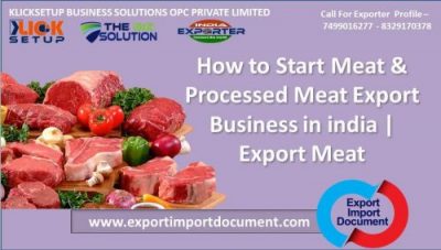 how to start Meat & Processed Meat Export Business in india | Export Meat