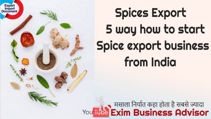 Spices Export 5 way how to start Spice export business from India